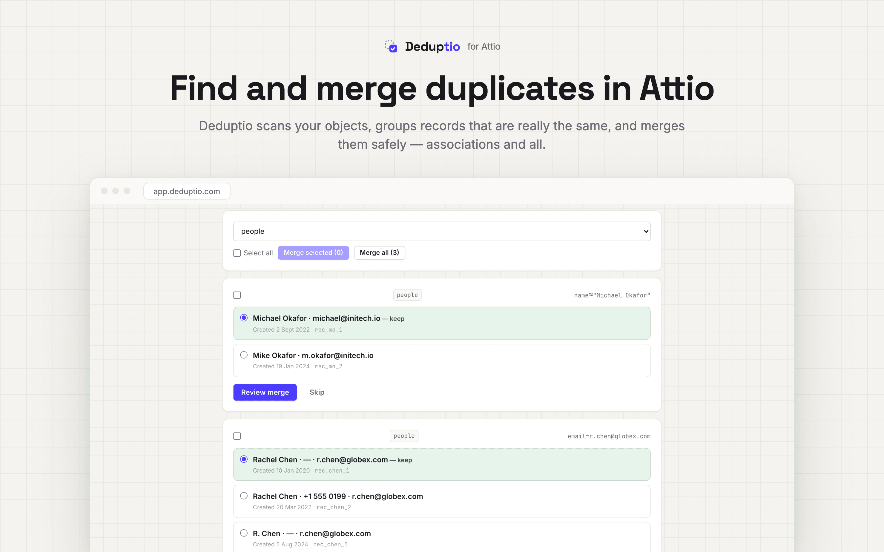 Deduptio duplicate review queue showing grouped Attio records and why they matched